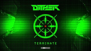Dither – Terminate
