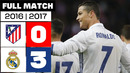 Atlético de Madrid 0 – 3 Real Madrid 2016/17 PARTIDO COMPLETO