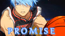 Promise – 「AMV」- Anime MV