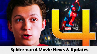 Spiderman 4 – Everything We Know So Far About – News And Updates