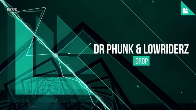 Dr. Phunk & Lowriderz – DROP