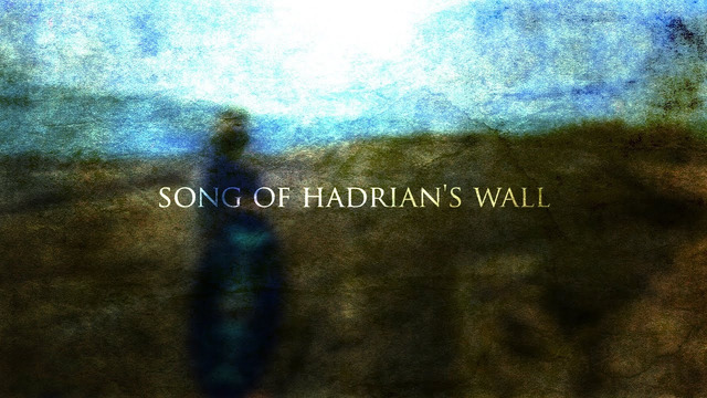 Song of Hadrian’s Wall – Epic Roman Music