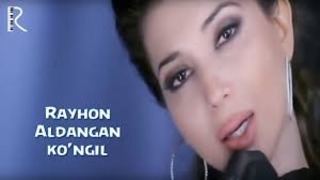 Rayhon – Aldangan ko’ngil (Official Video)