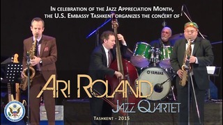 Celebrating International Jazz Festival with Ari Roland Quartet