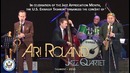 Celebrating International Jazz Festival with Ari Roland Quartet
