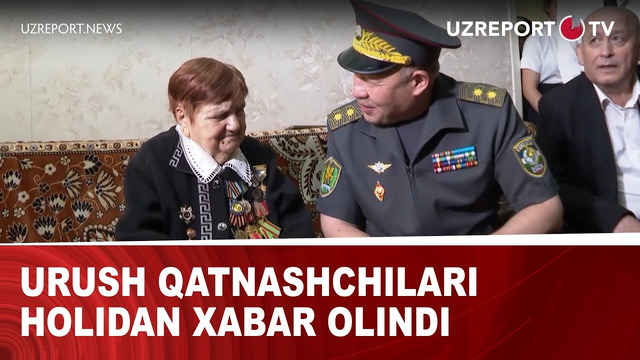 Urush qatnashchilari holidan xabar olindi