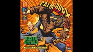 Eminem Feat. Busta Rhymes – Calm Down (Audio)
