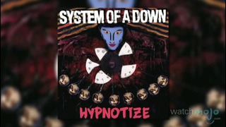 Top 10 "System of a Down" Songs