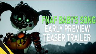 [SFM] Baby’s Song – Teaser Trailer FNAF Animation