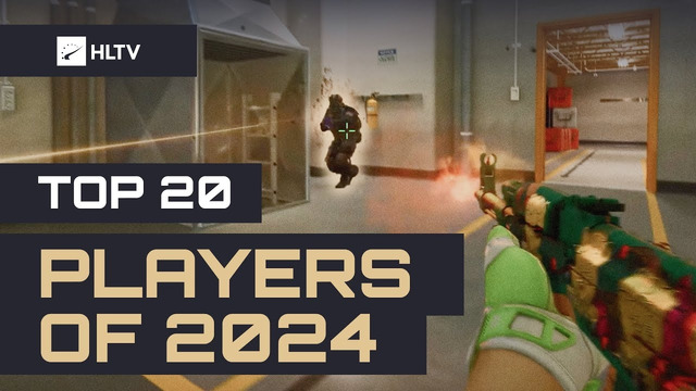 Top 20 players of 2024 – HLTV Fragmovie