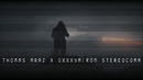 Oxxxymiron & Thomas Mraz – Stereocoma