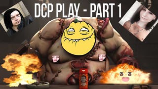 Dcp play – парт 0