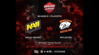 DreamLeague Season 8 (Major) – Natus Vincere vs Virtus.Pro (Game 3, Quaterfinal)