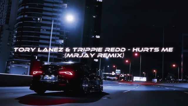 Tory Lanez & Trippie Redd – Hurts Me (MRJay Remix)