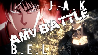 [b.b.b] amv battle (bel vs jak)