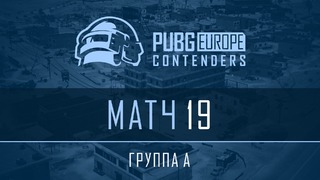 PUBG – PEL Contenders – Phase 1 – Group A – Day 5 #19