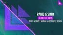Paris & Simo feat. Nikon – Glow (Paris & Simo x Munar & Vesim Ipek Mix)