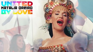 Natalia Oreiro – United by love (Russia 2018) [Official Video]