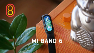 Xiaomi Mi Band 6 — первый обзор