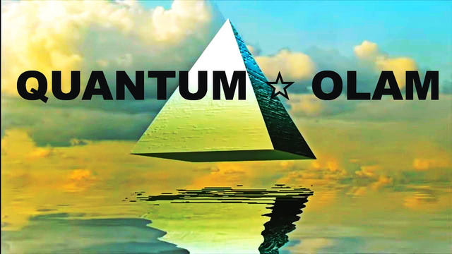 QUANTUM ◉ OLAM