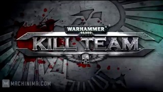 Warhammer 40000 Kill Team E3 2011 Teaser Trailer
