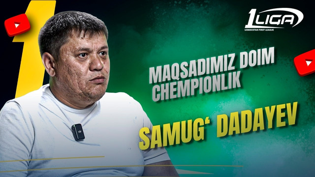 Samug‘ Dadayev