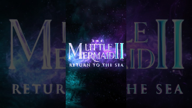THE LITTLE MERMAID 2: RETURN TO THE SEA – Teaser Trailer | #shorts
