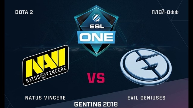 ESL One Genting 2018 – Natus Vincere vs Evil Geniuses (Groupstage, LAN-Finals)