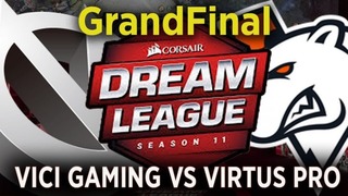 GRAND FINAL Virtus.pro vs Vici Gaming #2, DreamLeague Season 11 Major, bo5 24.04.2019