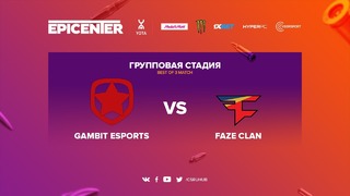EPICENTER 2017 – Gambit vs FaZe (Game 1, Train)