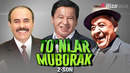Xojiboy Tojiboyev & Obid Asomov & Soyib Xo’jayev | To’nlar Muborak 2-son