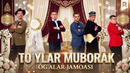 To’ylar muborak | Og’alar jamoasi | QVZ 2025