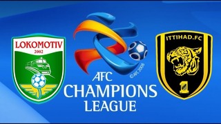 (HD) Локомотив – Аль Иттихад | Лига чемпионов АФК 2019 | 4-й тур | Обзор матча