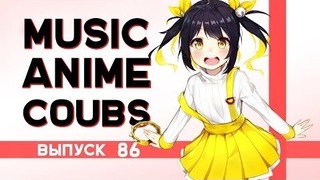 Music Anime Coubs #86