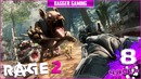 RAGE 2 – Сумасшедшее прохождение [ Часть 8 ]