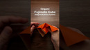 ORIGAMI FUJIMOTO CUBE (Shuzo Fujimoto) #shorts