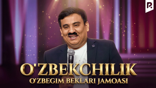 O’zbekchilik | O’zbegim beklari jamoasi | QVZ 2025