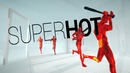 Слоу моушен возвращается! superhot: mind control delete