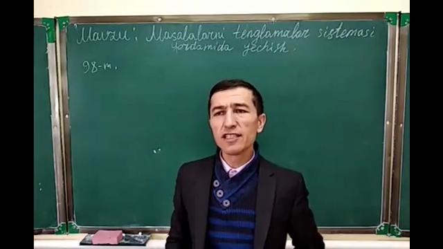 8-sinf 9-mavzu "Masalalarni tenglamalar sistemasi yordamida yechish"