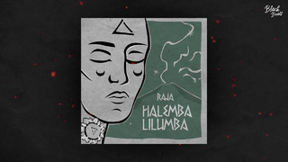 RAJA – Halemba Lilumba (2020)