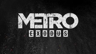 Metro Exodus — Основы игры ¦ ТРЕЙЛЕР (на русском)