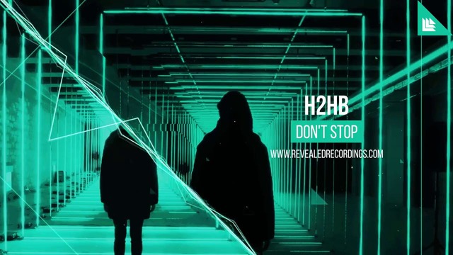 H2HB – Don’t Stop