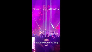 Shoxrux – Balandda / konsertda jonli ijro