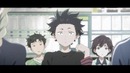 [AMV]Koe no Katachi