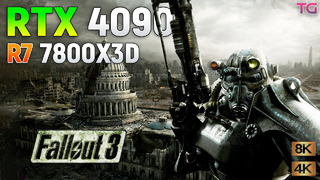 Fallout 3 – RTX 4090 + R7 7800X3D l 4K & 8K