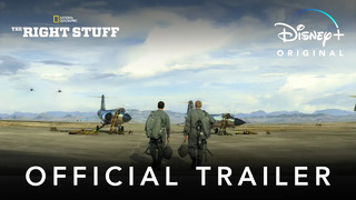 The Right Stuff | Official Trailer | Disney