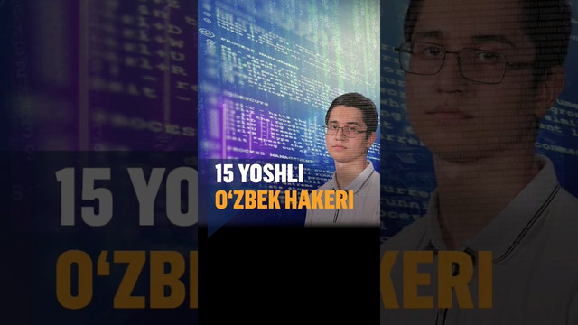 15 yoshli oʻzbek hakeri