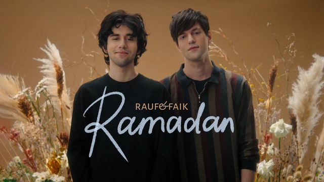 Rauf & Faik — Ramadan