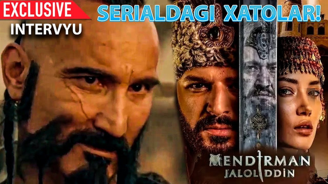 «Mendirman Jaloliddin» seriali aktyori Jamshid Sagatovdan Kinodagi xatolar haqida