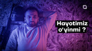Hayotimiz o‘yinmi? | SUBYEKTIV